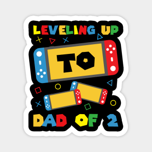 Leveling Up To Dad Of 2 Video Gamer Soon To Be Dad Gift For Boys Kids Men Magnet