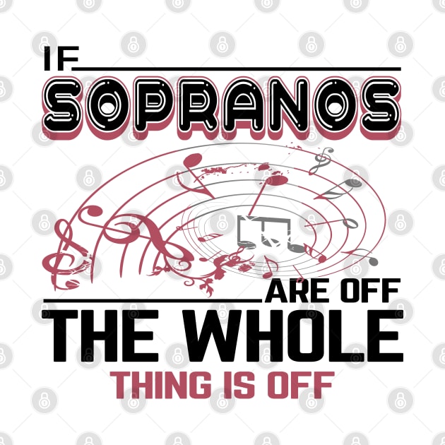 If sopranos are off the whole thing is off for choir singers by artsytee