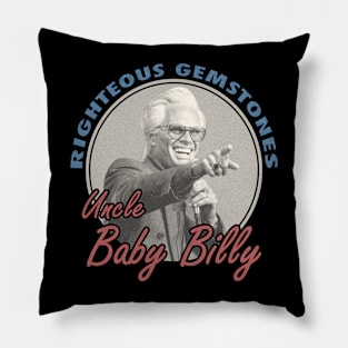 Uncle Baby Billy Righteous Gemstones Fanart Vintage Design 2 Pillow