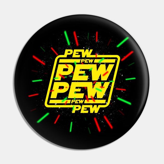 Pew Pew Pew lasers Pin by Bomdesignz