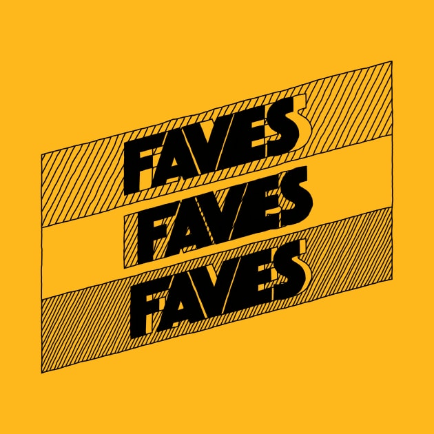 FAVES 2 by favespod