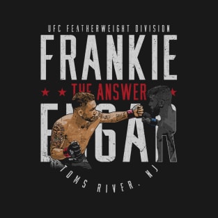 Frankie Edgar The Answer T-Shirt