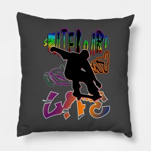 Skateboard is my life Dynamic Silhouette, Graffiti colorful Font, green, blue and red Pillow