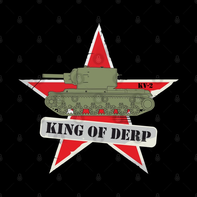 KV-2 King of Derp by FAawRay