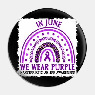 In June We Wear Purple Narcissistic Abuse Awareness Pin