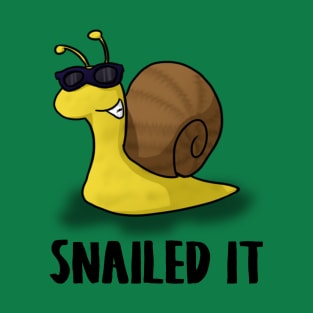 Snailed it T-Shirt