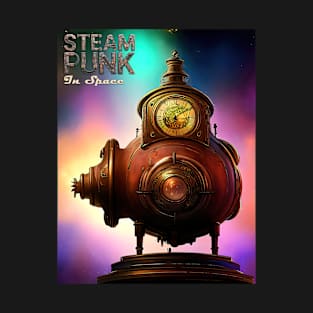 Steampunk In Space. Clockwork Steampunk Space Probe Is Ready To Explore The Cosmic Object T-Shirt