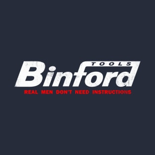 Binford Tools T-Shirt