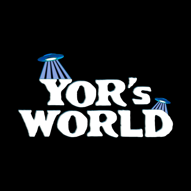 Yor's World - He's The Man by BestOfBad