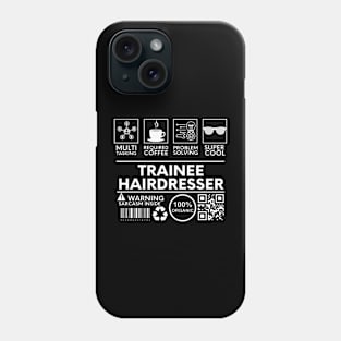 Trainee Hairdresser black Phone Case