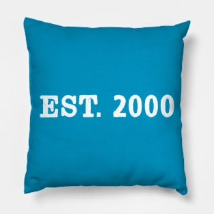 EST. 2000 Pillow