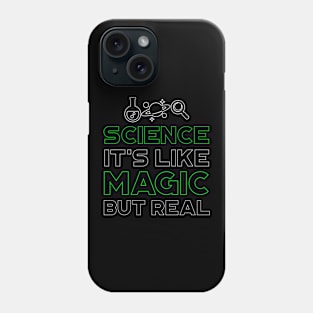 'Science Like Magic But Real' Awesome Science Atom Gift Phone Case