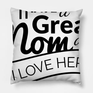 great mom Shir Pillow