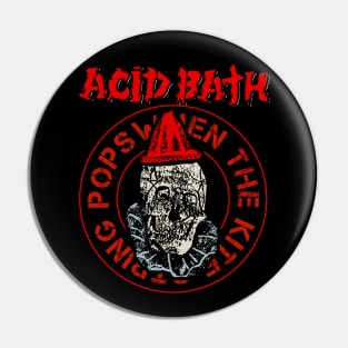 Acid Bath=When Kites Classic Pin