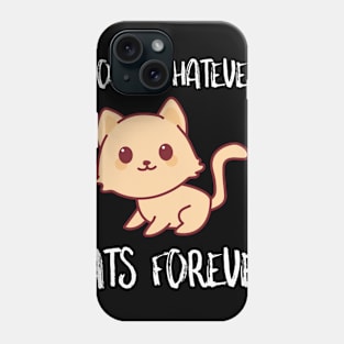 Boys Whatever Cats Forever Phone Case