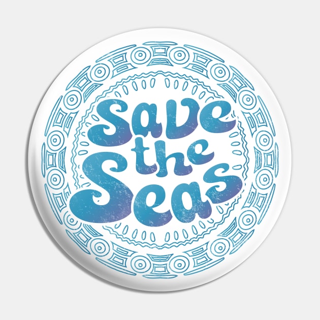 Save the Seas - Weathered Boho Circle Pin by Jitterfly