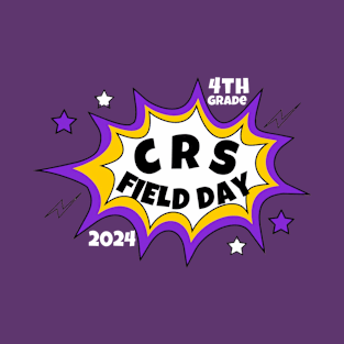 Conerly Road Field Day 4th Grade T-Shirt