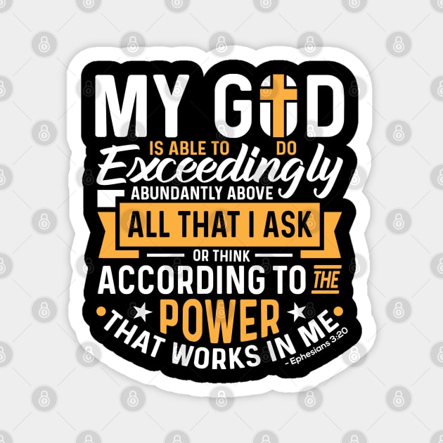 My God Is Able To Do Exceedingly Abundantly Christian Gift Magnet by Douglas's Store 3
