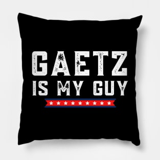 Matt Gaetz is My Guy Republican Congressman Pillow