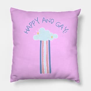 Happy and Gay :) Pillow