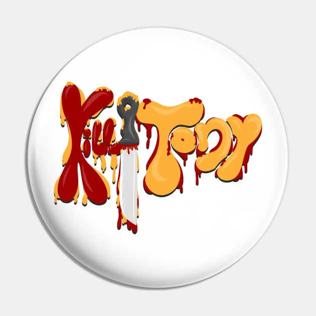 Kill Tony Bubble Logo With a Knife in Red & Yellow Theme (Black) Pin by Ina