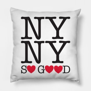 New York, New York, so good Pillow