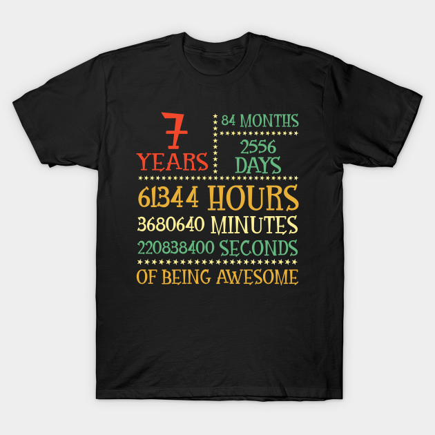 Discover 7th Birthday 7 Years Old 84 months Being Awesome - 7 Years Of Being Awesome - T-Shirt