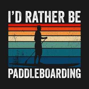 I'd Rather be Paddleboarding Retro T-Shirt