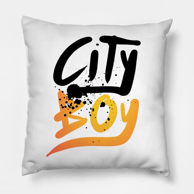 City boy ! city boy ! Only One Place Pillow by O1P_OnlyOnePlace