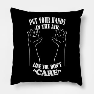 Don't CARE Pillow