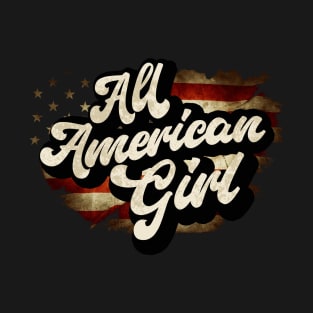 Vintage All American Girl 4th Of July Patriotic USA Flag T-Shirt