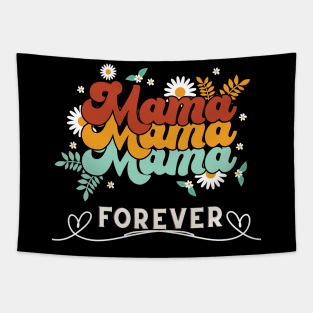 Mama Mama forever t-shirt mothers day gift Tapestry