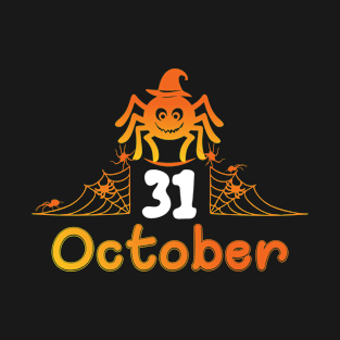 31 October Halloween #2 T-Shirt