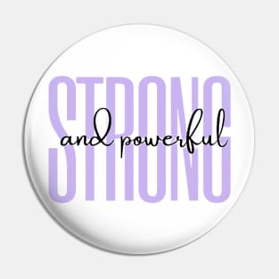 strong and powerful Pin