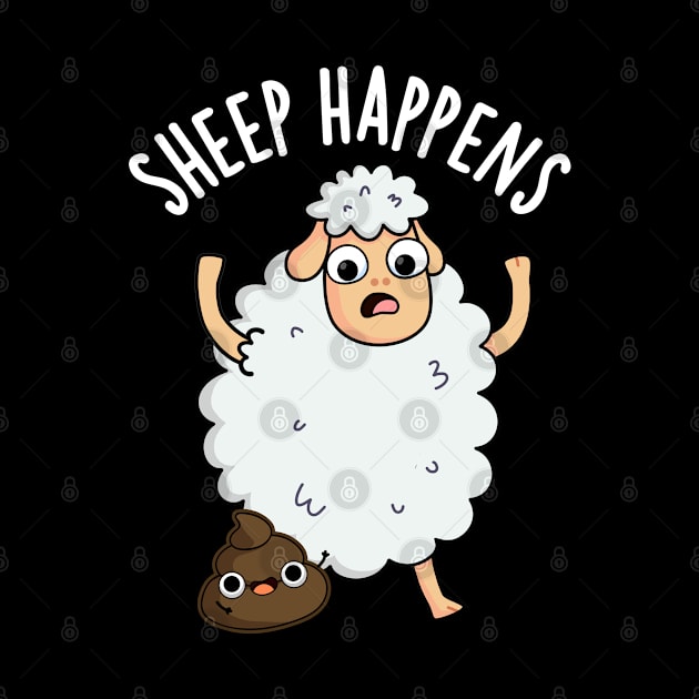 Sheep Happens Funny Poop Puns by punnybone