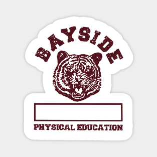 Bayside Tigers Saved Bell Gym Tshirt Magnet