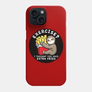 Sloth Exercise Extra Fries Funny Food Phone Case