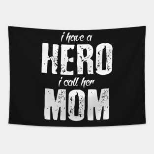 Hero Called Mom Tapestry