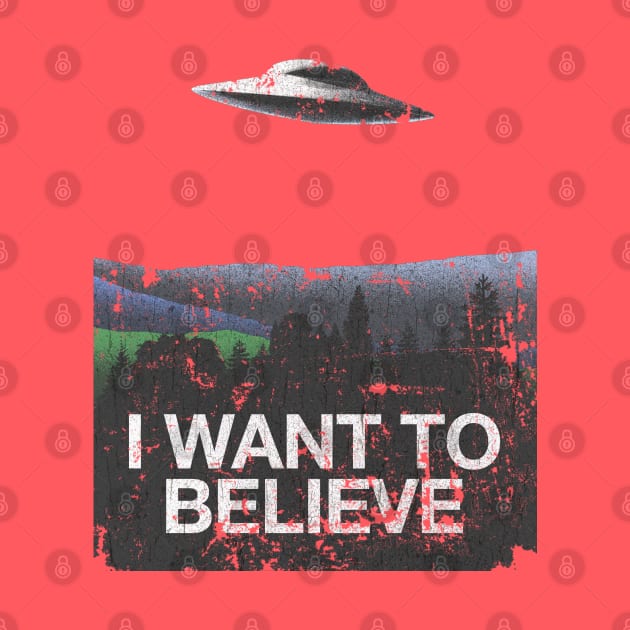 I Want to Believe - Vintage by JCD666