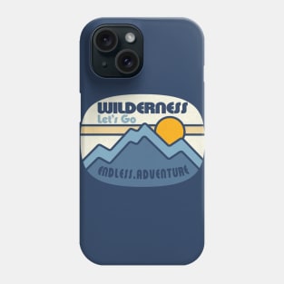 Wilderness Endless Adventure Phone Case