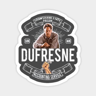 Andy Dufresne Accounting Service Magnet