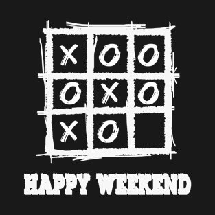 the weekend xo T-Shirt