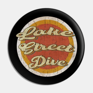 circle vintage Lake Street Dive Pin