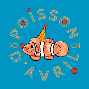 Poisson d’Avril / April Fish T-Shirt