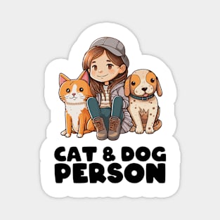 Cat & Dog Person Magnet