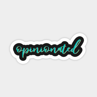 Opinionated Magnet