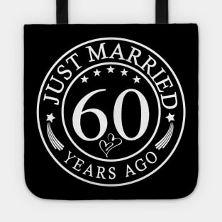 Just Married 60 Years Ago 60th Wedding Anniversary Matching Tote