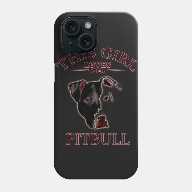 This Girl Loves Her Pitbull Phone Case by hottehue