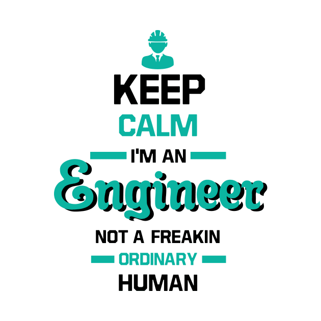 keep calm im an engineer by ThyShirtProject - Affiliate