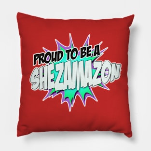 Proud to Be a Sheamazon Pillow